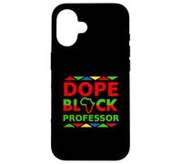 Dope Black Professor Proud Black Professional Carriera Orgoglio Custodia per iPhone 16