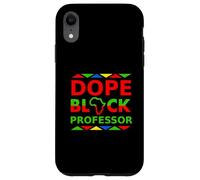 Dope Black Professor Proud Black Professional Carriera Orgoglio Custodia per iPhone XR