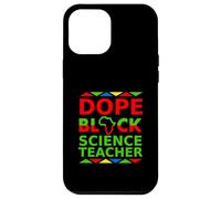Dope Black Science Teacher Orgoglioso professionista carriera orgoglio Custodia per iPhone 12 Pro Max