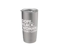 Dope Black Woman Cancelliera di tribunale Impiegati giudiziari afroamericani Bicchiere termico in acciaio inox doppia parete