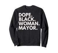 Dope Black Woman Mayor Empowered Black History Month Felpa