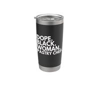 Dope Black Woman Pastry Chef Empowered Black History Month Bicchiere termico in acciaio inox doppia parete