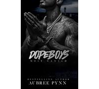 Dope Boys: Most Wanted