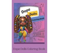 Dope Doll Coloring Book