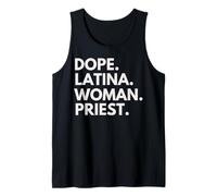Dope Latina Donna Sacerdote Patrimonio Latino Orgoglio ispanico Canotta