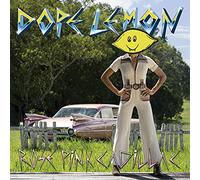 Dope Lemon – Rose Pink Cadillac – BMG