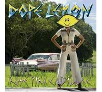 Dope Lemon - Rose Pink Cadillac (Vinyl Pink)