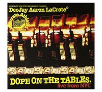 DOPE ON THE TABLES-MIXED BY DEEJAY AARON