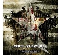 Dope Stars Inc. - 21st Century Slave [Import]