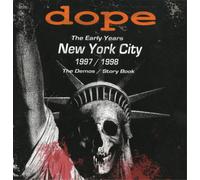 Dope The Early Years: New York City 1997/1998 (CD) Album