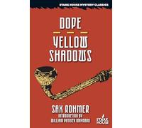 Dope / Yellow Shadows