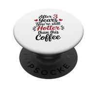 Dopo 3 Anni Sei Ancora Più Sexy Di Questa Coppia Del Caffè PopSockets PopGrip Adesivo