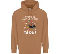 Dopo Che Dio Mi Ha Creato Ha Detto TA DA Felpa Divertente Uomo