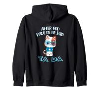 Dopo Che Dio Mi ha Creato, ha Detto Tada, Buffo Vestito da Felpa con Cappuccio