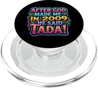 Dopo che Dio mi ha creato nel 2009, festa di compleanno delle donne di He Said Tada PopSockets PopGrip per MagSafe