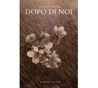 Dopo di noi