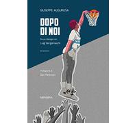 Dopo di noi. Da un dialogo con Luigi Bergamaschi