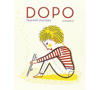 Dopo. Ediz. illustrata