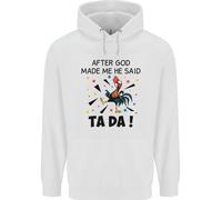 Dopo God Made Me He Said Ta Da Divertente Bambini Cappuccio