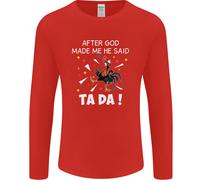 Dopo God Made Me He Said Ta Da Divertente Uomo Maniche