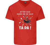 Dopo God Made Me He Said Ta Da Divertente Uomo Scollo A V T-Shirt