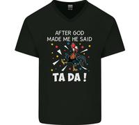 Dopo God Made Me He Said Ta Da Divertente Uomo Scollo A V T-Shirt