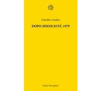 Dopo «Holocaust» 1979
