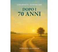 Dopo i 70 anni