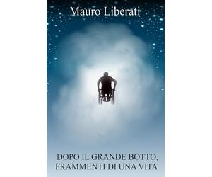Dopo il grande botto, frammenti di una vita
