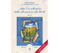 ...Dopo l'11 settembre: dalla sottomissione alla libertà - 2003 -