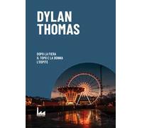 Dopo la fiera-Il topo e la donna-L'ospite