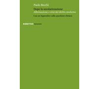 Dopo la secolarizzazione. Affermazione e crisi del diritto moderno. Con un'Appendice sulla questione ebraica