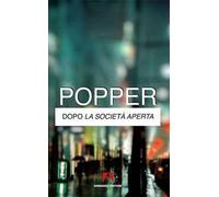 Dopo la società aperta