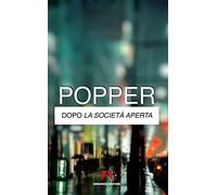 Dopo la società aperta
