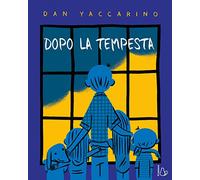 Dopo la tempesta. Ediz. a colori