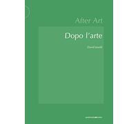 Dopo l'arte