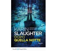 Dopo quella notte