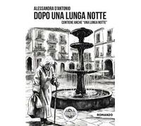 Dopo una lunga notte