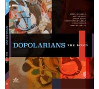 Dopolarians The Bond (CD) Album