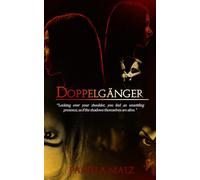 Doppelganger: A gripping psychological crime thriller novella with a twist you won't see coming