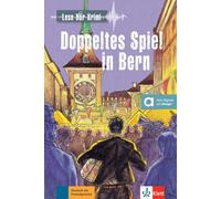 Doppeltes Spiel in Bern: Lektüre mit Audios