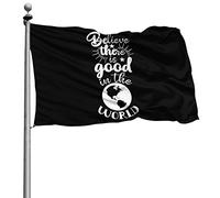 Doppia Cucitura Bandiera Con Occhielli Bandiere Da Giardino Believe There Is Good In The World 90X150Cm Flags Per Bar Interno Ristoranti