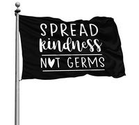Doppia Cucitura Bandiera Decorative Bandiere Da Giardino Spread Kindness Not Germs 90X150Cm Bandiere Da Balcone Per Interno Conferenza Ristoranti