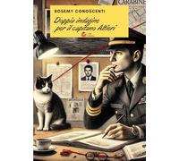 Doppia indagine per il capitano Altieri