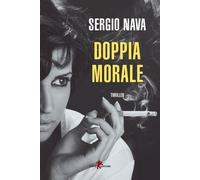 Doppia morale - Nava Sergio
