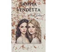 Doppia vendetta. Ediz. ampliata