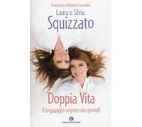 Doppia vita. Il linguaggio segreto dei gemelli