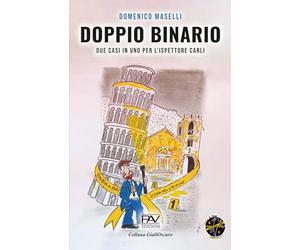 DOPPIO BINARIO: Due casi in uno per l’ispettore Carli