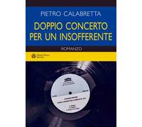Doppio concerto per un insofferente