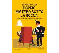 Doppio mistero sotto la rocca. Le indagini del tenente Roversi